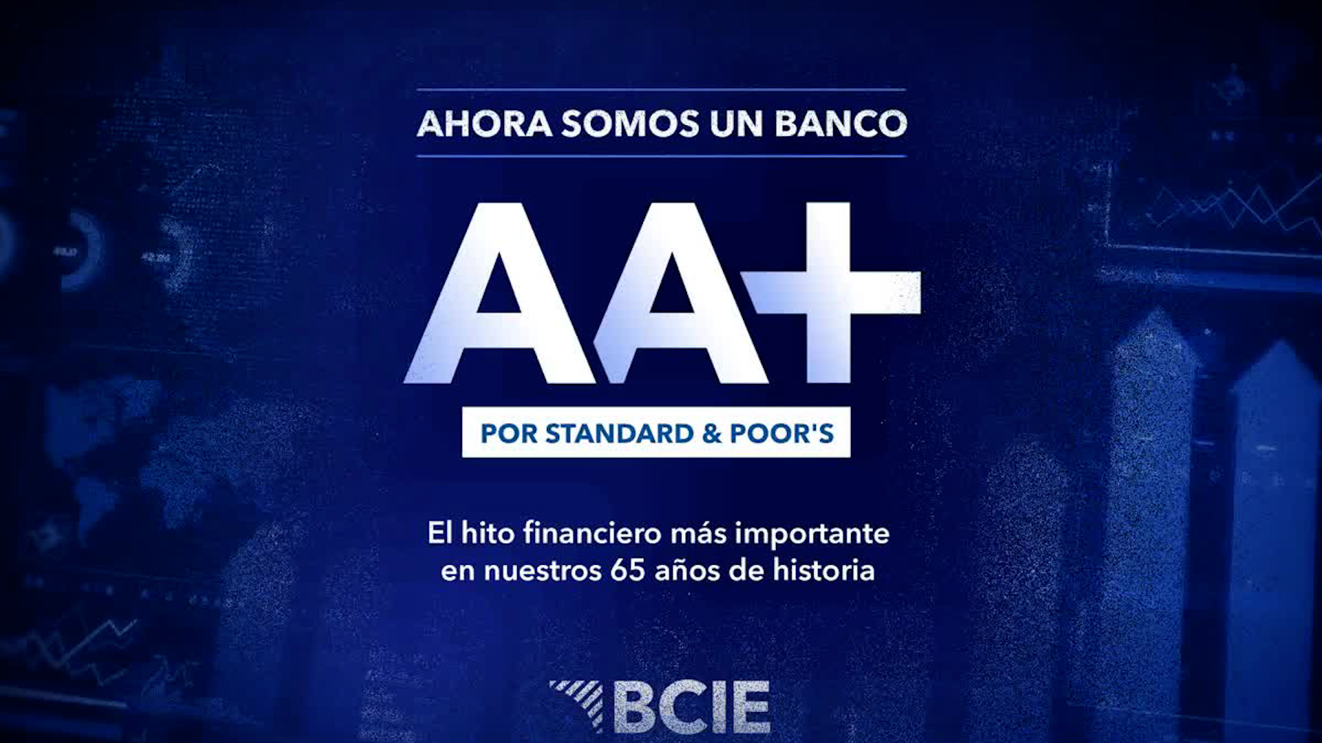 BCIE alcanza la calificación más alta de su historia: AA+ de S&P Global Ratings
